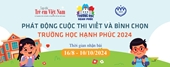 Phát động cuộc thi viết và bình chọn “Trường học hạnh phúc” lần thứ nhất năm 2024