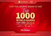 SeABank liên tục tăng hạng trong bảng xếp hạng “Top 1000 Ngân hàng thế giới”