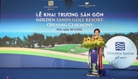 Khai trương tuyệt phẩm sân gôn nơi miền di sản cố đô Huế Golden Sands Golf Resort